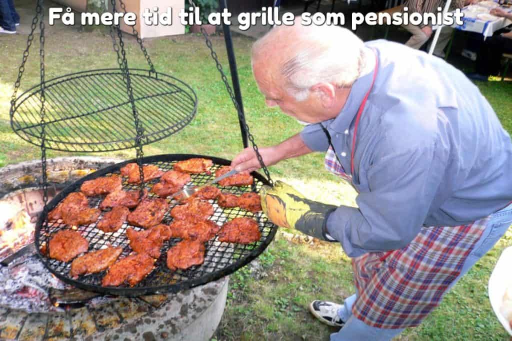 Få mere tid til at grille som pensionist